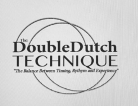 THE DOUBLEDUTCH TECHNIQUE "THE BALANCE BETWEEN TIMING, RHYTHM AND EXPERIENCE" Logo (USPTO, 26.08.2020)