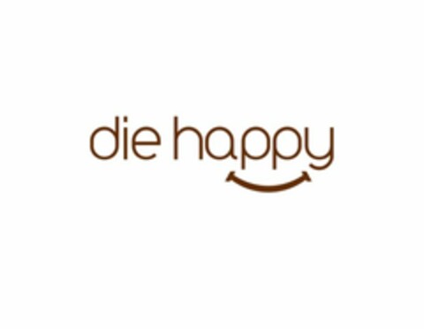 DIE HAPPY Logo (USPTO, 02.06.2009)