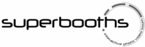 SUPERBOOTHS INTERACTIVE PHOTO VIDEO BOOTH Logo (USPTO, 27.04.2011)