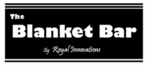 THE BLANKET BAR BY ROYAL INNOVATIONS Logo (USPTO, 05/02/2011)