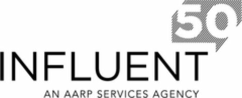 INFLUENT50 AN AARP SERVICES AGENCY Logo (USPTO, 04.02.2014)