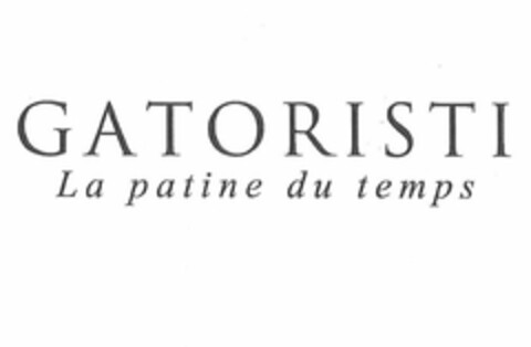 GATORISTI LA PATINE DU TEMPS Logo (USPTO, 05.02.2015)