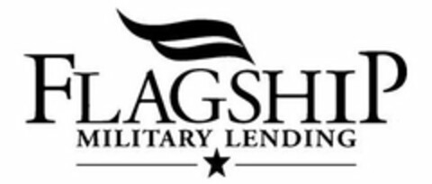 FLAGSHIP MILITARY LENDING Logo (USPTO, 08/04/2015)