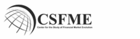 CSFME CENTER FOR THE STUDY OF FINANCIALMARKET EVOLUTION Logo (USPTO, 21.09.2016)