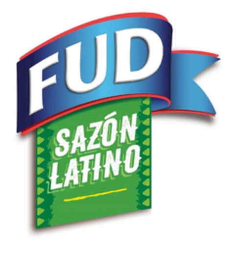 FUD SAZÓN LATINO Logo (USPTO, 05/03/2018)