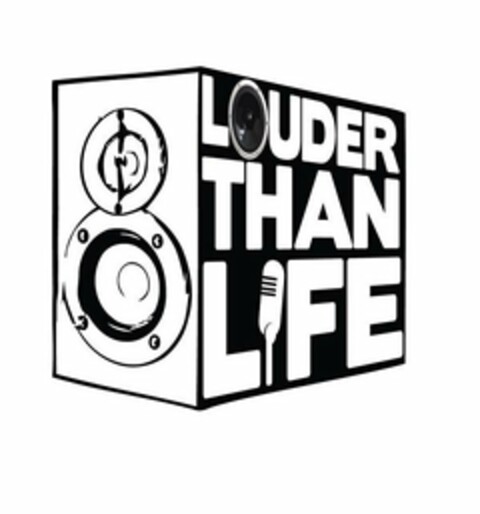 LOUDER THAN LIFE Logo (USPTO, 06/22/2018)