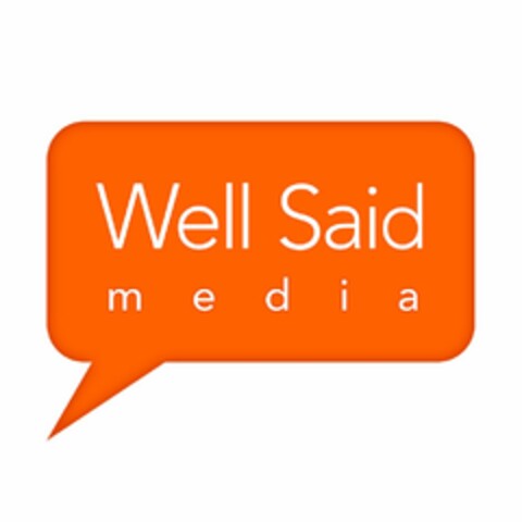 WELL SAID MEDIA Logo (USPTO, 23.10.2018)