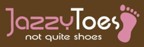 JAZZY TOES NOT QUITE SHOES Logo (USPTO, 02.04.2009)