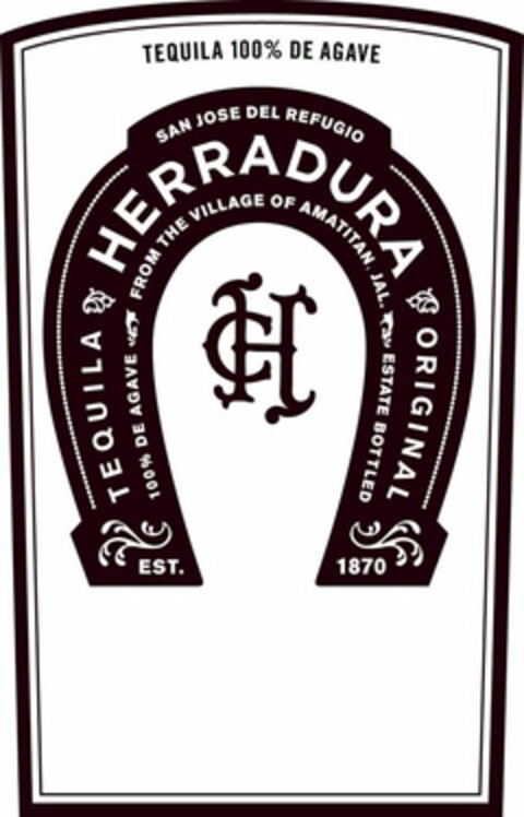 TEQUILA 100% DE AGAVE SAN JOSE DEL REFUGIO TEQUILA HERRADURA ORIGINAL 100% DE AGAVE FROM THE VILLAGE OF AMATITAN JAL. ESTATE BOTTLED EST. 1870 CH Logo (USPTO, 01.10.2009)