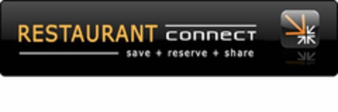 RESTAURANT CONNECT SAVE + RESERVE + SHARE Logo (USPTO, 30.01.2012)