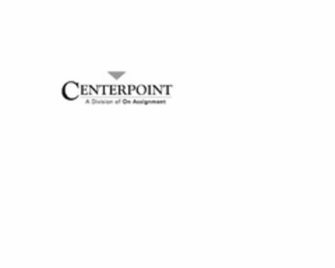 CENTERPOINT A DIVISION OF ON ASSIGNMENT Logo (USPTO, 20.11.2012)