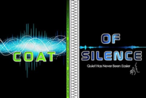 COAT OF SILENCE QUIET HAS NEVER BEEN EASIER Logo (USPTO, 04/19/2013)