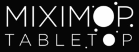 MIXIMOP TABLETOP Logo (USPTO, 11.03.2014)