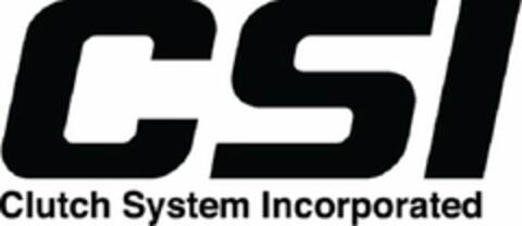 CSI CLUTCH SYSTEM INCORPORATED Logo (USPTO, 29.05.2014)