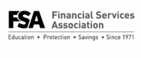 FSA FINANCIAL SERVICES ASSOCIATION EDUCATION · PROTECTION · SAVINGS · SINCE 1971 Logo (USPTO, 31.07.2014)
