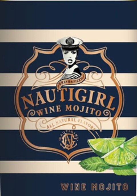 NAUTIGIRL WINE MOJITO FRESH & FIZZY ALL NATURAL FLAVORS NAUTIGIRL WINE MOJITO Logo (USPTO, 12.12.2016)