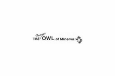 THE FAMOUS OWL OF MINERVA Logo (USPTO, 06/21/2017)