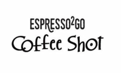 ESPRESSO2GO COFFEE SHOT Logo (USPTO, 20.12.2018)