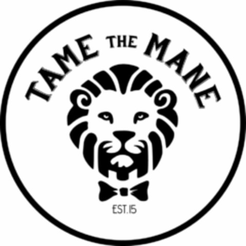 TAME THE MANE EST. 15 Logo (USPTO, 04.02.2019)