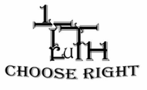 1 TRUTH CHOOSE RIGHT Logo (USPTO, 22.07.2020)