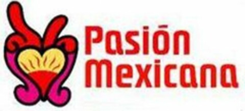 PASIÓN MEXICANA Logo (USPTO, 09.11.2011)