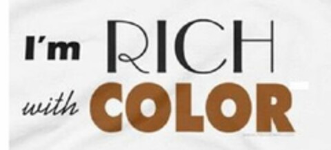 I'M RICH WITH COLOR Logo (USPTO, 20.11.2017)