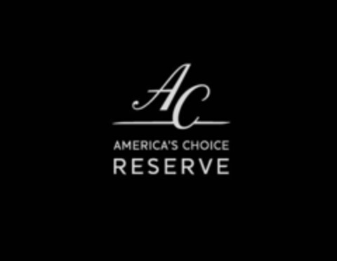 A C AMERICA'S CHOICE RESERVE Logo (USPTO, 01.10.2010)