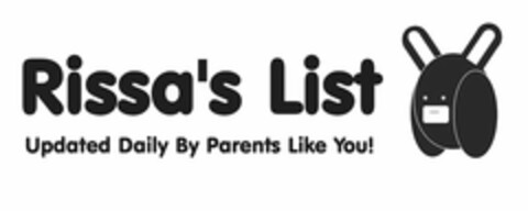 RISSA'S LIST UPDATED DAILY BY PARENTS LIKE YOU! Logo (USPTO, 10/13/2010)