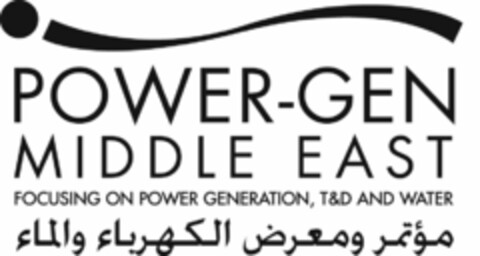 POWER-GEN MIDDLE EAST FOCUSING ON POWERGENERATION, T&D AND WATER Logo (USPTO, 10.01.2011)