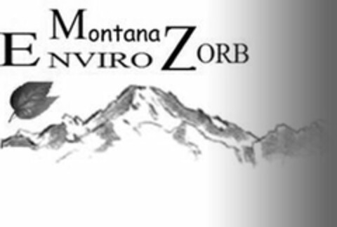 MONTANA ENVIRO ZORB Logo (USPTO, 06.02.2013)