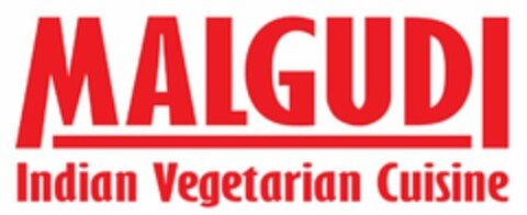 MALGUDI INDIAN VEGETARIAN CUISINE Logo (USPTO, 20.11.2013)