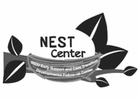 NEST CENTER NICU EARLY SUPPORT AND CARE TRANSITION DEVELOPMENTAL FOLLOW-UP CENTER Logo (USPTO, 22.12.2015)