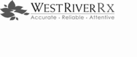WEST RIVER RX ACCURATE · RELIABLE · ATTENTIVE Logo (USPTO, 14.02.2017)