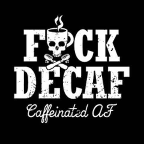 F-CK DECAF, CAFFEINATED AF Logo (USPTO, 05.07.2017)