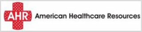 AHR AMERICAN HEALTHCARE RESOURCES Logo (USPTO, 05.03.2018)