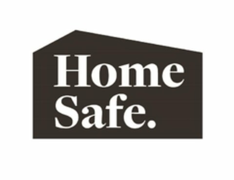 HOME SAFE. Logo (USPTO, 02/13/2020)