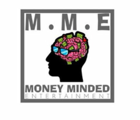 M.M.E. MONEY MINDED ENTERTAINMENT Logo (USPTO, 15.05.2020)