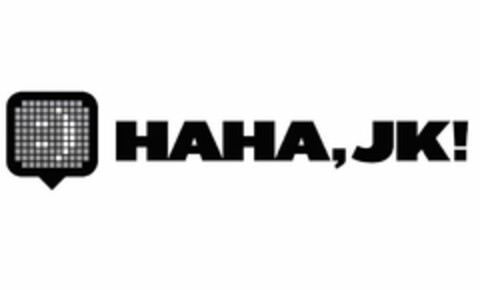 HAHA, JK! Logo (USPTO, 07.10.2010)