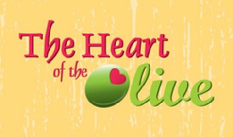 THE HEART OF THE OLIVE Logo (USPTO, 09.11.2012)