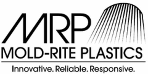 MRP MOLD-RITE PLASTICS INNOVATIVE. RELIABLE. RESPONSIVE. Logo (USPTO, 06.05.2013)