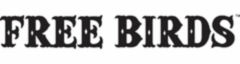 FREE BIRDS Logo (USPTO, 07.07.2016)