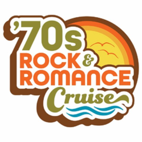 '70S ROCK & ROMANCE CRUISE Logo (USPTO, 10.04.2017)