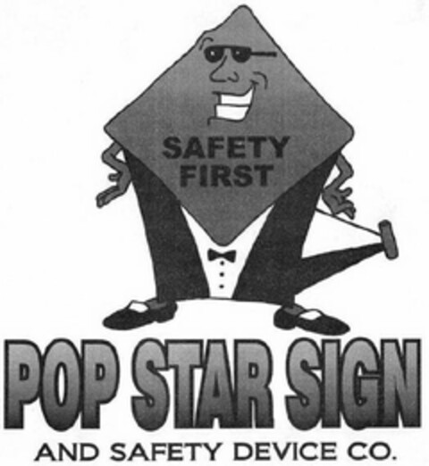 SAFETY FIRST POP STAR SIGN AND SAFETY DEVICE CO. Logo (USPTO, 05/15/2017)