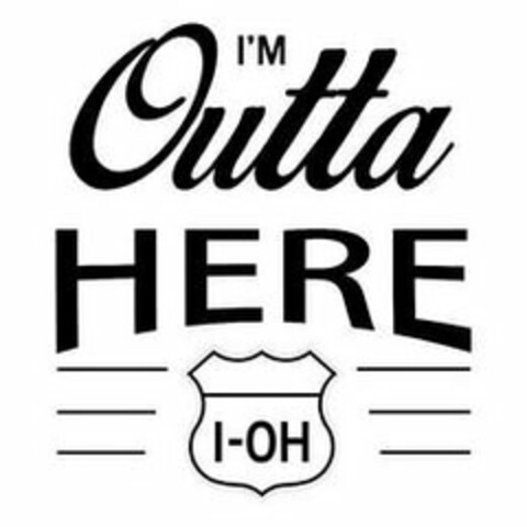 I'M OUTTA HERE I-OH Logo (USPTO, 23.04.2018)