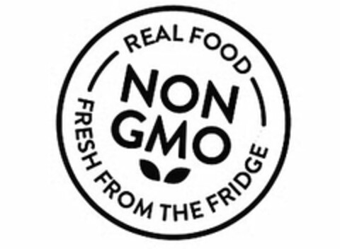 REAL FOOD FRESH FROM THE FRIDGE NON GMO Logo (USPTO, 01.03.2019)