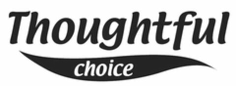 THOUGHTFUL CHOICE Logo (USPTO, 18.09.2020)