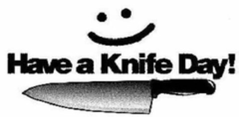 HAVE A KNIFE DAY! Logo (USPTO, 09/18/2009)