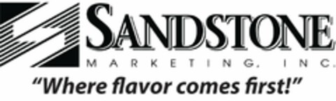 S SANDSTONE MARKETING, INC.  WHERE FLAVOR COMES FIRST!" Logo (USPTO, 09/08/2010)