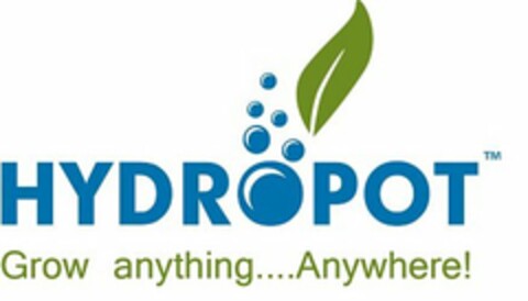 HYDROPOT GROW ANYTHING...ANYWHERE Logo (USPTO, 17.07.2013)