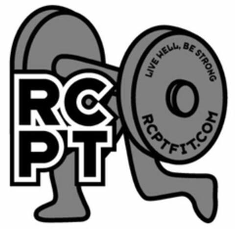 RCPT LIVE WELL, BE STRONG RCPTFIT.COM Logo (USPTO, 22.08.2013)